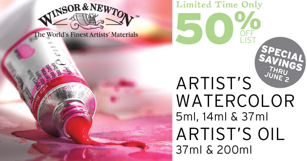 Winsor & Newton Watercolor & Oil 50% OFF LIST